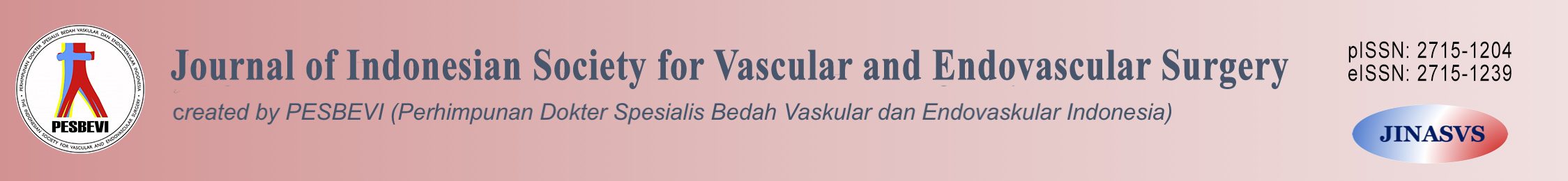 Journal of Indonesian Society for Vascular and Endovascular Surgery